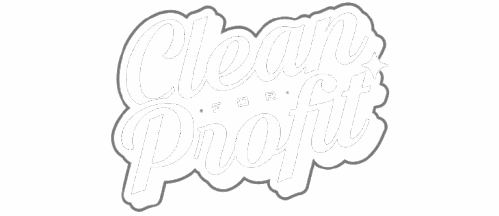 Clean for Profit